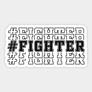 Fighter (black text) Sticker